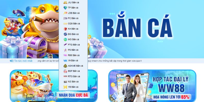 Danh cách các nhà cung cấp bắn cá WW88