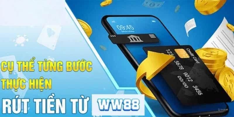 Người chơi cần tham khảo các bước rút tiền WW88 để thực hiện được hiệu quả